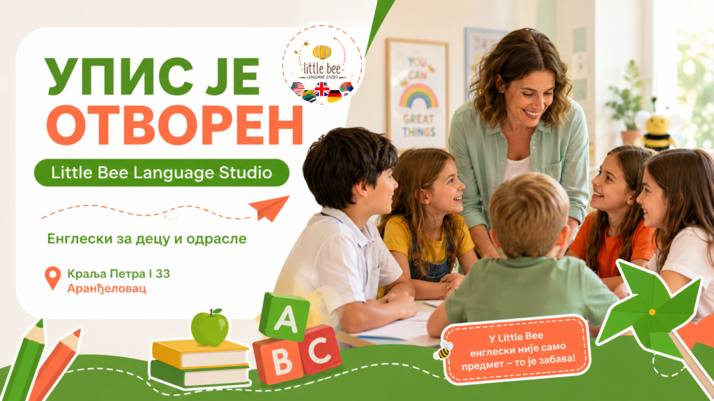 Отворен упис у Little Bee Language Studio у Аранђеловцу – настава енглеског за децу и одрасле